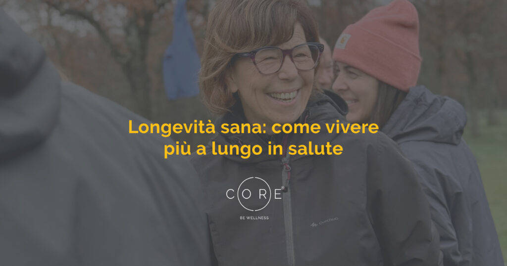 Longevità sana: come vivere più a lungo in salute
